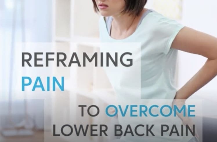 Video: Reframing pain to overcome lower back pain