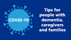 Coronavirus (COVID-19): tips for carers, families and friends of people with dementia